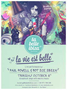 Póster de la fiesta que se celebrará cada mes bajo el nombre de 'La vie es belle'.