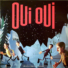 El primer disco de los 'Oui Oui', en el que se aprecia ya la estética colorista y juguetona típica de la banda.