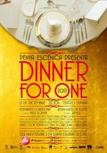 En la imagen, el cartel de 'Dinner for one'. 