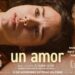 Cartel de 'Un amor' de Isabel Coixet.