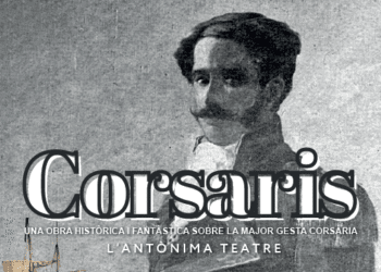 La obra revive la figura del corsario Antoni Riquer.